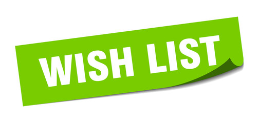 Fototapeta premium wish list sticker. square isolated label sign. peeler