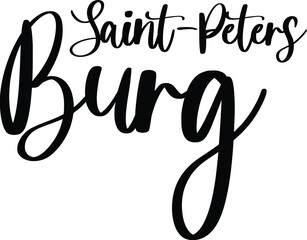 Saint-Peters Burg Typography   Black Color Text On White Background