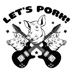 Let's pork. Vector hand drawn illustration of pig's head with inscription and electric guitar. Tattoo artwork. Template for card, poster, banner, print for t-shirt, pin, badge, patch.