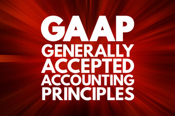 GAAP - Generally Accepted Accounting Principles acronym, business concept background