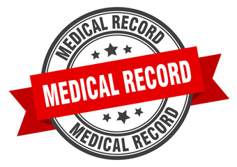 medical record label sign. round stamp. band. ribbon
