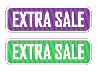 Set Extra Sale banners, discount tags design template, vector illustration