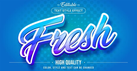 Editable text style effect - Fresh theme style.