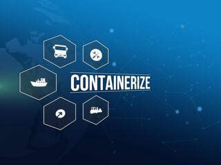 containerize