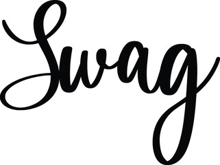 Swag Typography Black Color Text On White Background