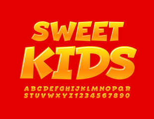 Vector happy banner Sweet Kids. Bright glossy Font. Playful orange Alphabet Letters and Numbers set