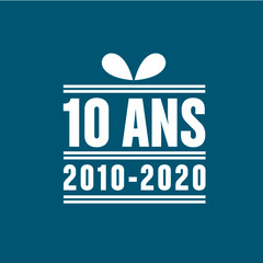 10 ans- 2010/ 2020