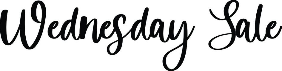 Wednesday Sale Typography Black Color Text On White Background