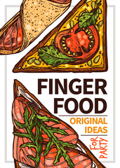 Finger food vector hand drawn poster template. Homemade sandwiches with cheese, greenery and tomato outline illustration. Red fish, salmon on organic bread sketch. Appetizers for party brochure
