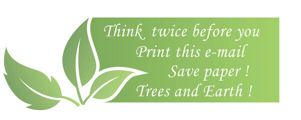 Think twice before print email message, for e-mail signature.Vector illustration banners with environmental message,