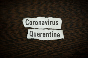 Coronavirus quarantine - Scrap pieces of paper