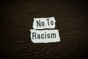 No to racism - Scrap pieces of paper