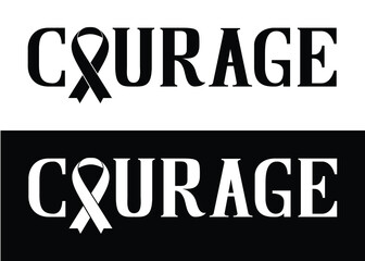 Courage. Word with ribbon for cancer awareness. Set of 2 Brush painted letters on isolated background. Black and white. Vector text illustration for cancer awareness, t shirt design, print, poster, ic