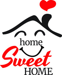 Home Sweet Home, vector, wording design, lettering, T-shirt application, book illustration, Christian poster design isolated on white background, wall decals, wall artwork, graphic design