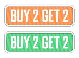 Set Buy 2 Get 2 Free tags, sale banners design template, discount badge collection, app icons, vector illustration