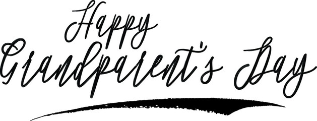 Happy Grandparent's Day Handwritten Calligraphy Black Color Text On White Background