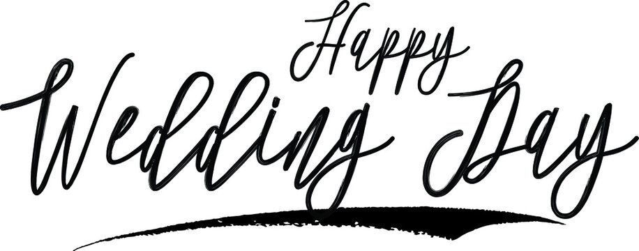 Happy Wedding Day Handwritten Calligraphy Black Color Text On White Background