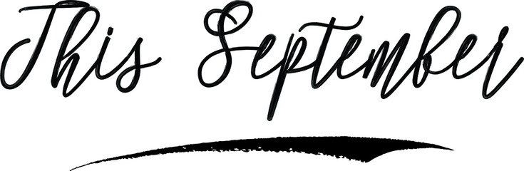 This September Handwritten Calligraphy Black Color Text On White Background