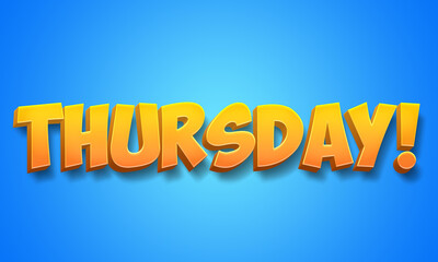 Days of the week. Monday, Tuesday, Wednesday, Thursday, Friday, Saturday and Sunday