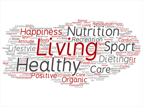 Vector concept or conceptual healthy living positive nutrition sport abstract word cloud isolated background. Collage of happiness, care, organic, recreation workout, beauty, vital healthcare spa text