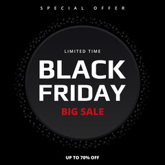 Black friday, banner template on black background. Black friday, black banner with circle, sale up to 70% off.