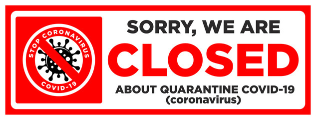 Office is temporarily closed by the coronavirus sign in the color of bacteriological danger. Information warning sign about quarantine measures in public places. Limitation and caution COVID-19. Vecto