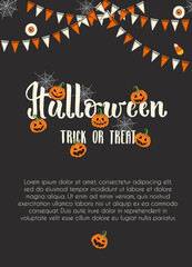 Halloween Holiday greeting card with lettering. Hand made brush calligraphy and hand drawn icons Pumpkin Jack and garland.Trick or treat. Halloween text for greeting card, party invitation.