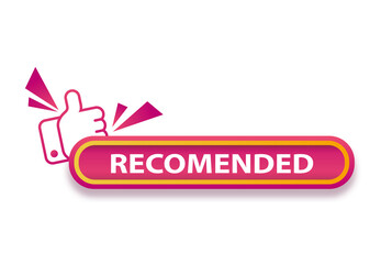 Bright pink promotion banner Recommended with thumbs up. Advertising label for web sites.