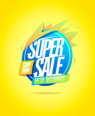 Super sale, mega discounts, shop now- vector banner design