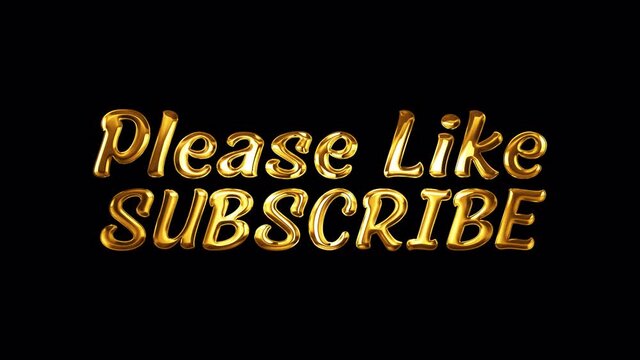 Please Like Subscibe golden text with light glowing effect isolated with alpha channel Quicktime Prores 444 encode. 4K 3D rendering seamless loop light effect video cover for overlay your footage.
