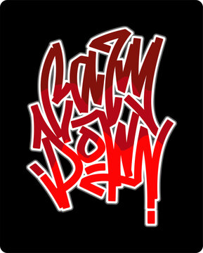 Vector typography of calm down design for t shirt or poster