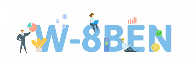 W-8BEN, tax form. Concept with keywords, people and icons. Flat vector illustration. Isolated on white background.
