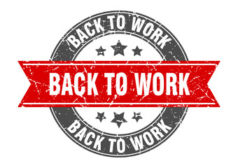 back to work round stamp with ribbon. label sign