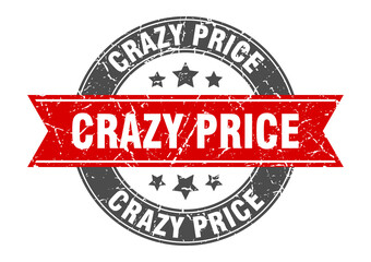 crazy price round stamp with ribbon. label sign