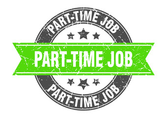 Obraz premium part-time job round stamp with ribbon. label sign
