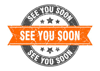 see you soon round stamp with ribbon. label sign