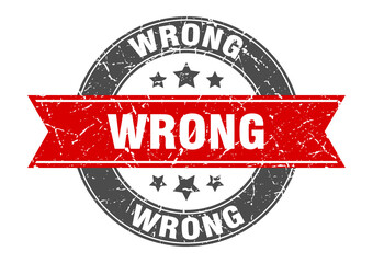 wrong round stamp with ribbon. label sign