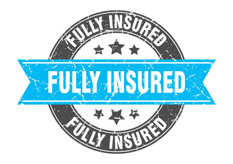 fully insured round stamp with ribbon. label sign