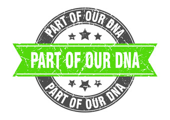 part of our dna round stamp with ribbon. label sign
