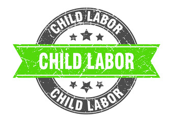 Obraz premium child labor round stamp with ribbon. label sign