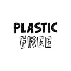 Hand lettering message Plastic Free drawn with custom typographic font. Ecology theme text to use biodegradable and natural package and products. Eco friendly phrase for t-shirt, poster, flyer, print