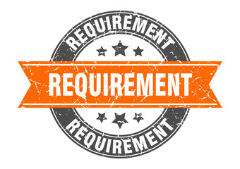 requirement round stamp with ribbon. label sign