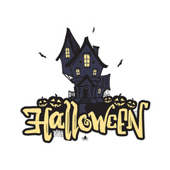 Handwritten type lettering of Halloween with hand drawn haunted house and pumpkins on white background
