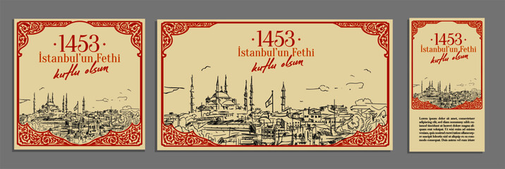 Istanbul, TURKEY. 29 May 1453 Day of Istanbul'un Fethi Kutlu Olsun. Translation from Turkish: 29 May 1453 Day is Conquest of Istanbul. Drawing Istanbul Constantinople in 1453. Greeting card vector.