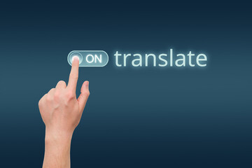 Translator startup concept with hand turn on