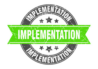 implementation round stamp with ribbon. label sign