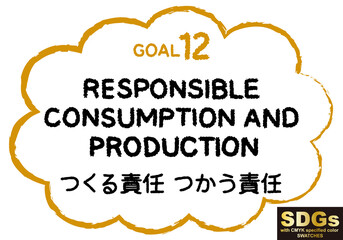 SDGsのための手書きテキスト素材GOAL12(CMYK指定色スウォッチ付）