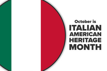 Italian-American Heritage Month. Holiday concept. Template for background, banner, card, poster with text inscription. Vector EPS10 illustration.