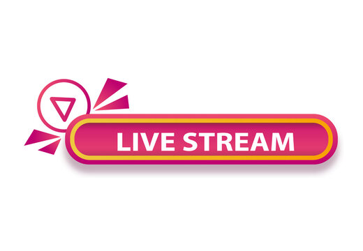 Bright pink promotion banner Live Stream with play icon. Advertising label for web sites.