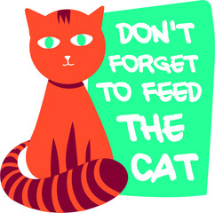 Cute ginger cat with lettering table. Cartoon smiled pet with motivational text banner 